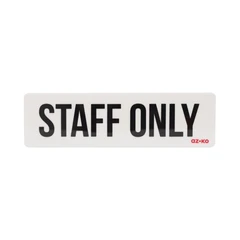 main image Azko 7.5x26 Cm Stiker Anodized Sign Staff Only - Putih