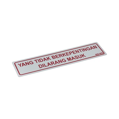 Gambar Azko Stiker Anodized Sign Yang Tidak Berkepentingan Dilarang Masuk 4.5x19.5 cm