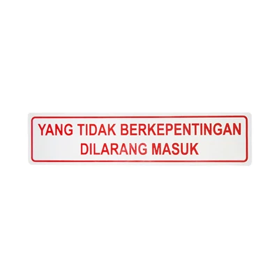 Gambar Krisbow Stiker Anodized Yang Tidak Berkepentingan Dilarang Masuk 4.5x19.5 cm