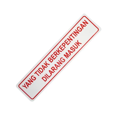 Gambar Krisbow Stiker Anodized Yang Tidak Berkepentingan Dilarang Masuk 4.5x19.5 cm
