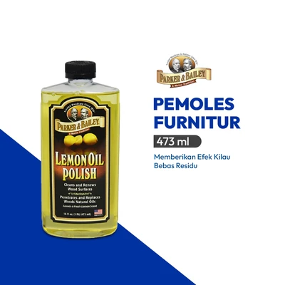 Gambar Parker & Bailey Lemon Oil Cairan Pemoles Furnitur 473 ml