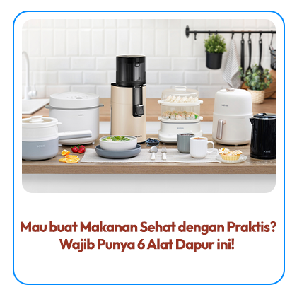 Mau buat Makanan Sehat dengan Praktis Wajib Punya 6 Alat Dapur Ini