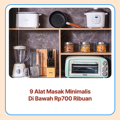 9 Alat Masak Minimalis di Bawah Rp700 Ribuan