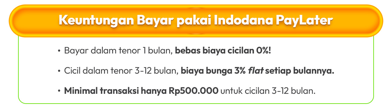 Keuntungan Bayar pakai Indodana Paylater