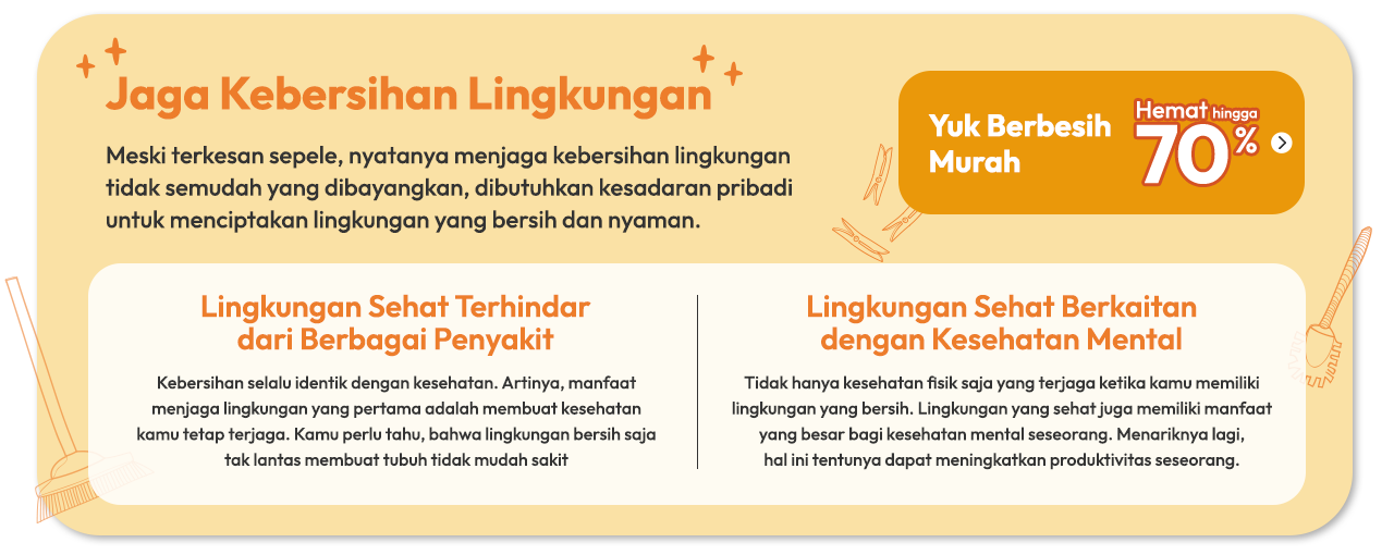 Jaga Kebersihan Lingkungan