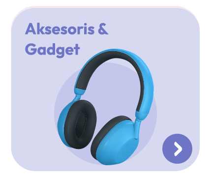 Aksesoris dan Gadget